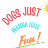 "Dogs Just Wanna Have Fun" Limited Edition Box